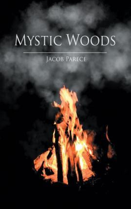 Libro Mystic Woods - Jacob Parece