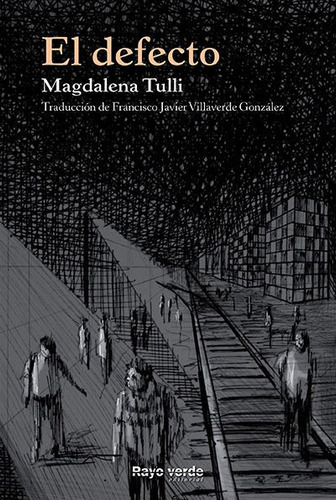 El Defecto, De Tulli, Magdalena. Editorial Rayo Verde Editorial, S.l. En Español