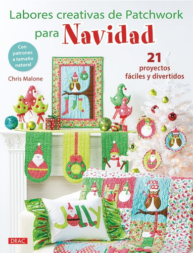 Labores Creativas De Patchwork Para Navidad (libro Original)