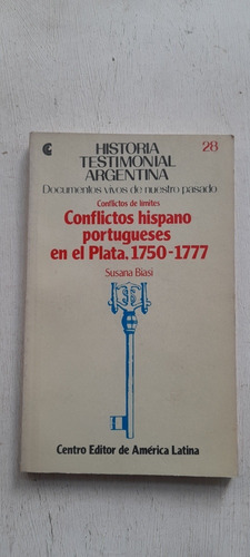 Conflictos Hispano Portugueses En La Plata De Susana Villaci