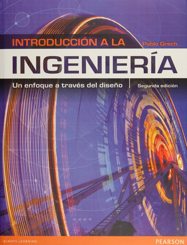 Introducción A La Ingeniería Segunda Edición Pablo Grech