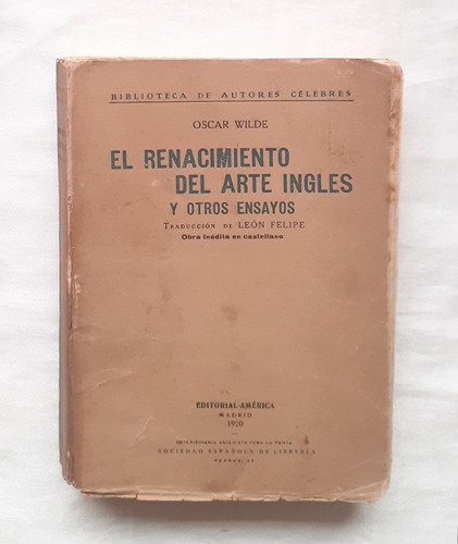 El Renacimiento Del Arte Ingles Oscar Wilde Original 1920