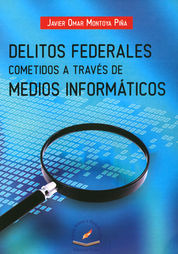 Libro Delitos Federales Cometidos A Través De Medio Original