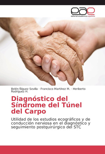Libro: Diagnóstico Del Síndrome Del Túnel Del Carpo: Utilida