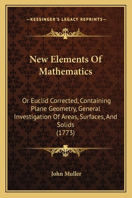Libro New Elements Of Mathematics: Or Euclid Corrected, C...