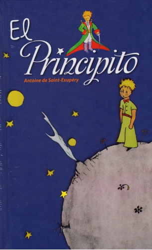 El Principito - Antoine De Saint - Exupéri P. D. - Original