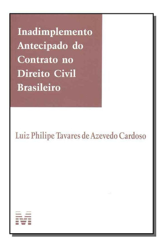 Inadimplemento Ant. Cont. Dto C. Brasileiro-1ed/15