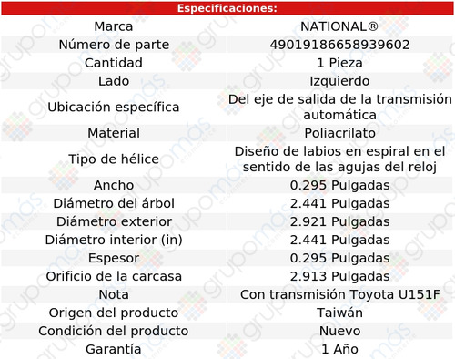 Retén Transmisión Izq National P/lexus Rx330 04 A 06