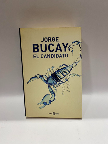 El Candidato. Jorge Bucay