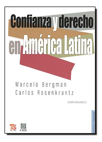 Libro Confianza Y Derecho En America Latina  De Bergman Marc