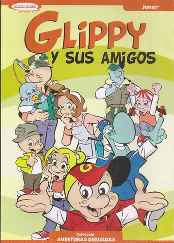 Glippy Y Sus Amigos Aventuras Dibujadas Domus Infantil C1