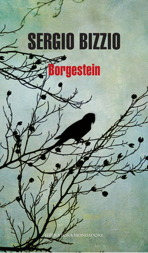 Borgestein - Sergio Bizzio