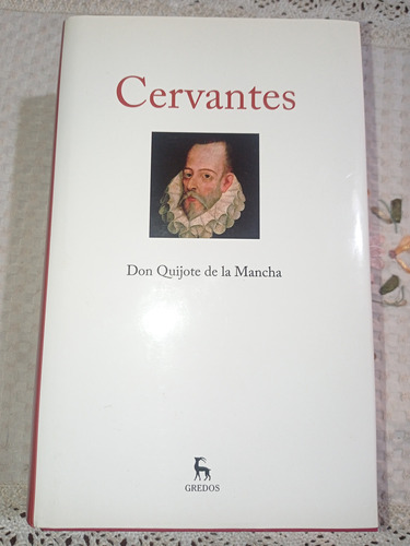 Don Quijote De La Mancha - Tapa Dura Ed. Gredos Nuevo 