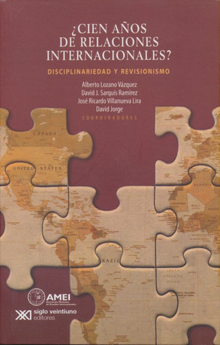 Libro Cien Años De Relaciones Internacionales. Disciplin Lku