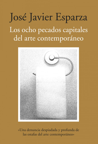 Libro Los Ocho Pecados Capitales Del Arte Contemporáneo