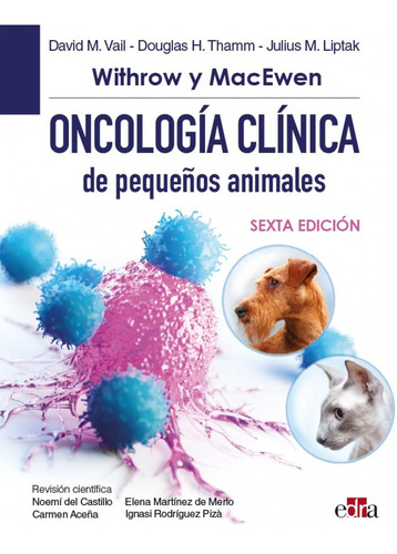 Withrow Y Macewen Oncología Clínica De Pequeños Animales, 6.