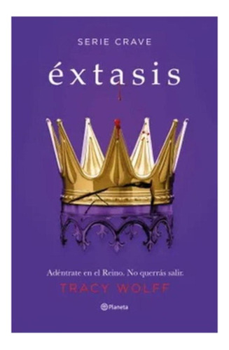 Extasis (serie Crave #6)