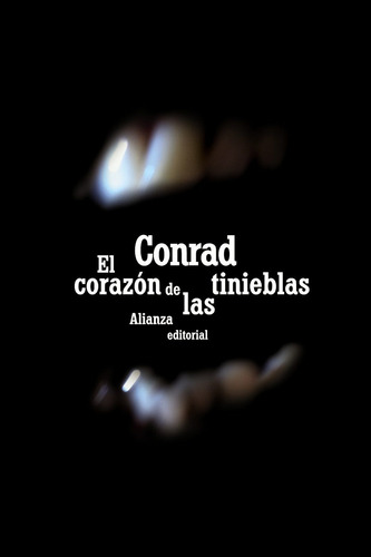 El Corazón De Las Tinieblas, Joseph Conrad, Ed. Alianza