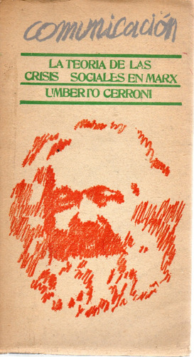 La Teoría De Las Crisis Sociales En Marx - Umberto Cerroni