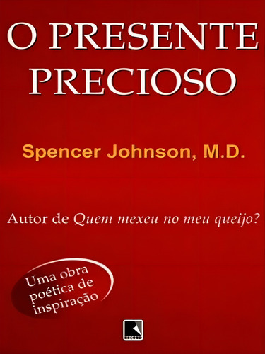 O Presente Precioso