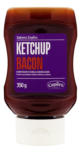 Ketchup Bacon Sabores Cepêra sem glúten em squeeze 350 g