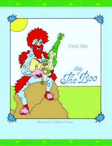 Tales Of The Boo, De Uncle Jake. Editorial Authorhouse, Tapa Blanda En Inglés