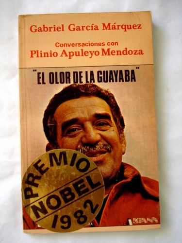 Gabriel García Márquez El Olor De La Guayaba - L25