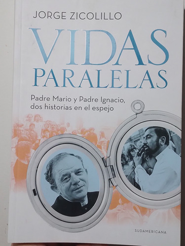 Vidas Paralelas Padre Mario Padre Ignacio