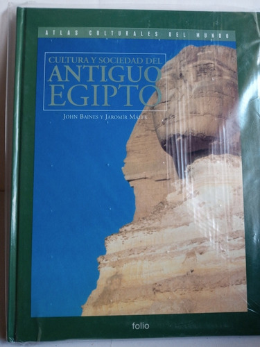 Cultura Y Sociedad Del Antiguo Egipto. Tapa Dura24x31 Cms