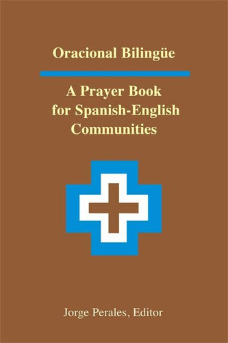 Libro: Oración Bilingüe: Un Libro De Oraciones En Español-