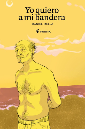 Yo Quiero A Mi Bandera - Daniel Mella