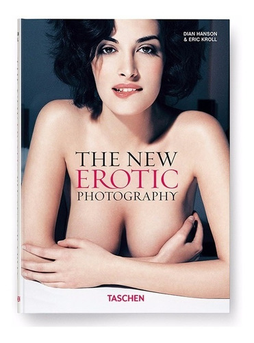The New Erotic Photography - Ed. Taschen