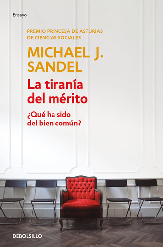 Libro La Tirania Del Merito - Michael J. Sandel
