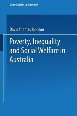 Libro Poverty, Inequality And Social Welfare In Australia...