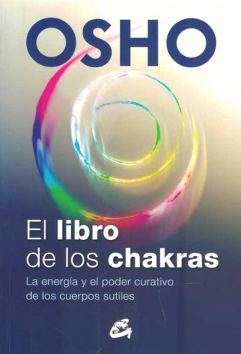 El Libro De Los Chakras.  Osho.