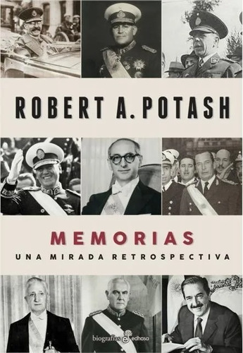 Robert Potash - Memorias