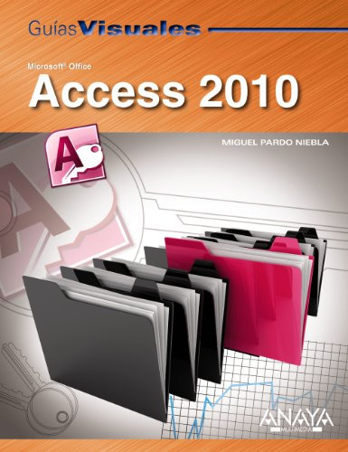 Libro Access 2010 Guías Visuales Microsoft Office De Miguel