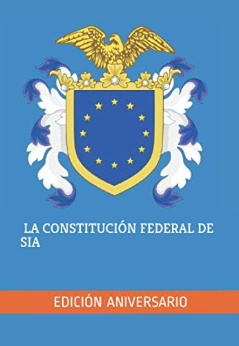 La Constitucion De La Republica Federal De Sia