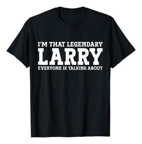 Larry Nombre Personal Playera Divertida Larry