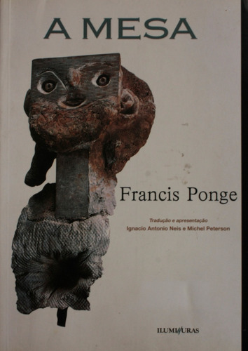 Livro A Mesa - Francis Ponge