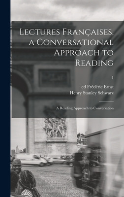 Libro Lectures Franã§aises, A Conversational Approach To ...