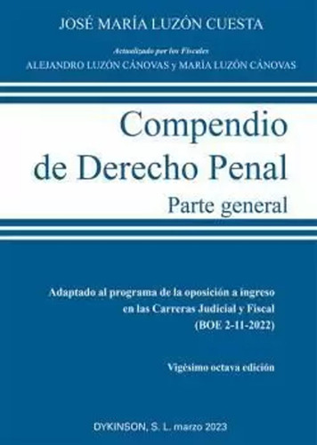 Compendio De Derecho Penal. Parte General -   - *