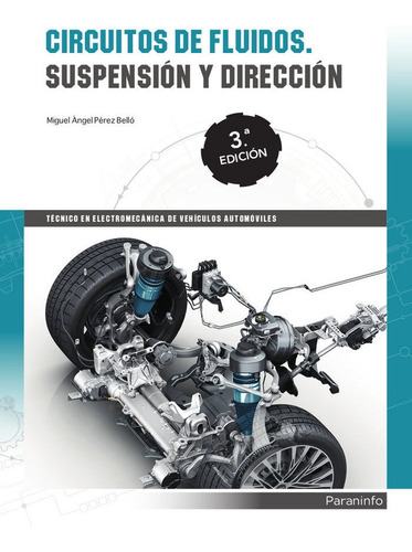 Circuitos Fluidos Suspension Direccion 18 - Perez Bello, ...