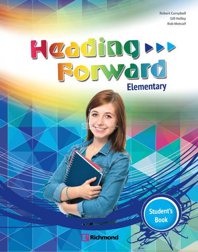 Heading Forward - Students Book - Elementary - Ed. Richmond