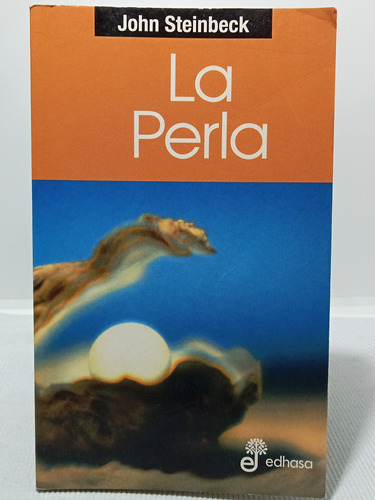 La Perla - John Steinbeck - Edt Edhasa - 2000