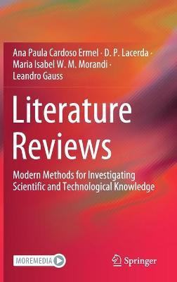 Libro Literature Reviews : Modern Methods For Investigati...