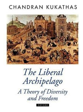 Libro The Liberal Archipelago : A Theory Of Diversity And...