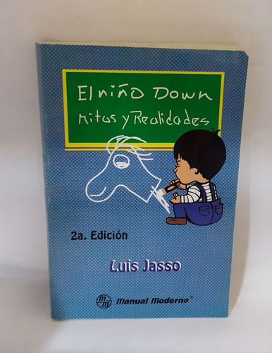 Libro El Niño Down Mitos Y Realidades L Jasso