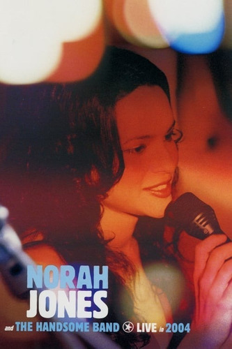 Norah Jones The Handsome Band Dvd Nuevo Sellado