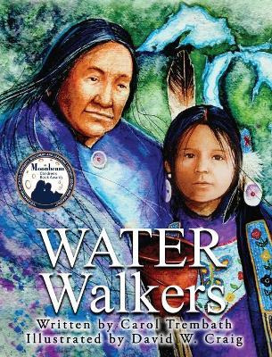 Libro Water Walkers - Carol Ann Trembath